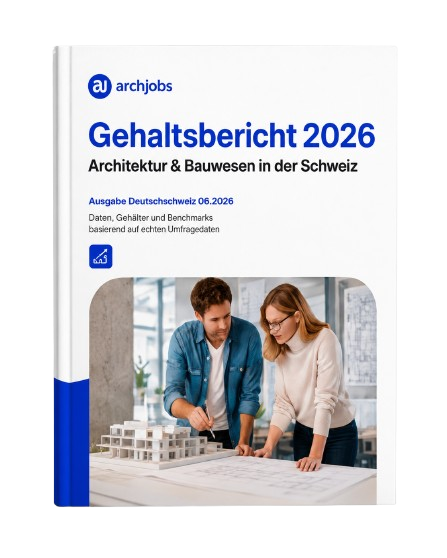 Cover des Gehaltsberichts 2026 für Architektur und Bauwesen in der Schweiz