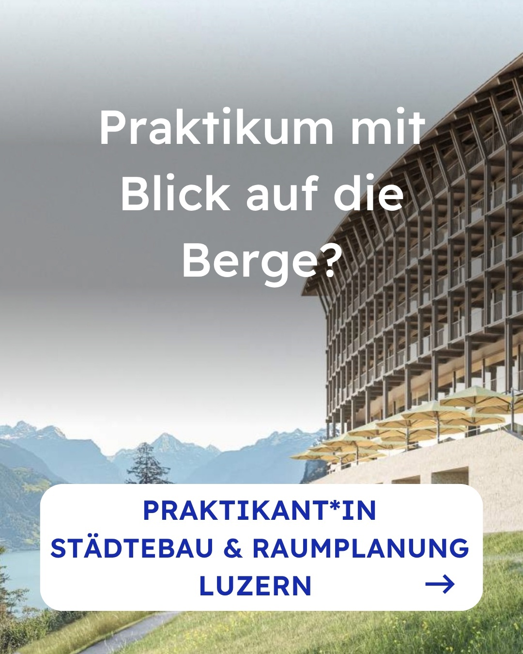 Projektbild 1 zur Stelle Praktikant/in Städtebau & Raumplanung in Luzern